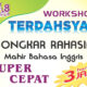 Workshop Terdahsyat Bahasa Inggris Hanya 3 Jam, Hadir di Tasikmalaya!