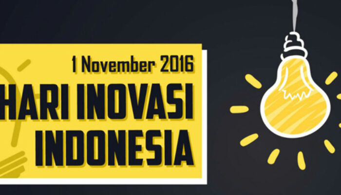 Hari Inovasi Indonesia; Anti-Inovasi Sama Saja Bunuh Diri