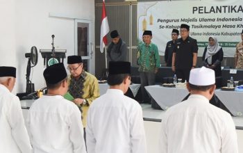 Bupati Ade Sugianto Resmikan Pelantikan Pengurus MUI Kecamatan Se-Kabupaten Tasikmalaya