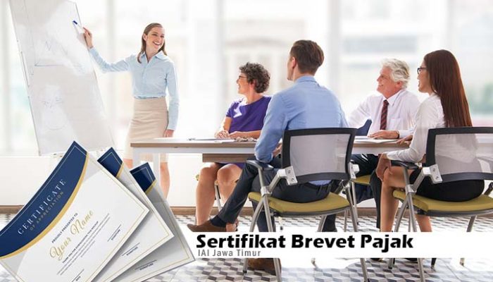 Cara Mendapatkan Sertifikat Brevet Pajak yang Diakui Lewat Pelatihan IAI Jawa Timur